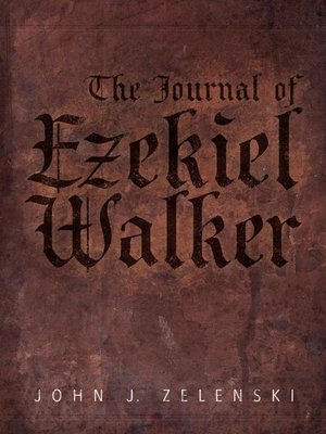 cover image of The Journal of Ezekiel Walker